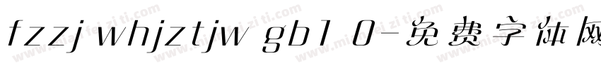 fzzj whjztjw gb1 0字体转换